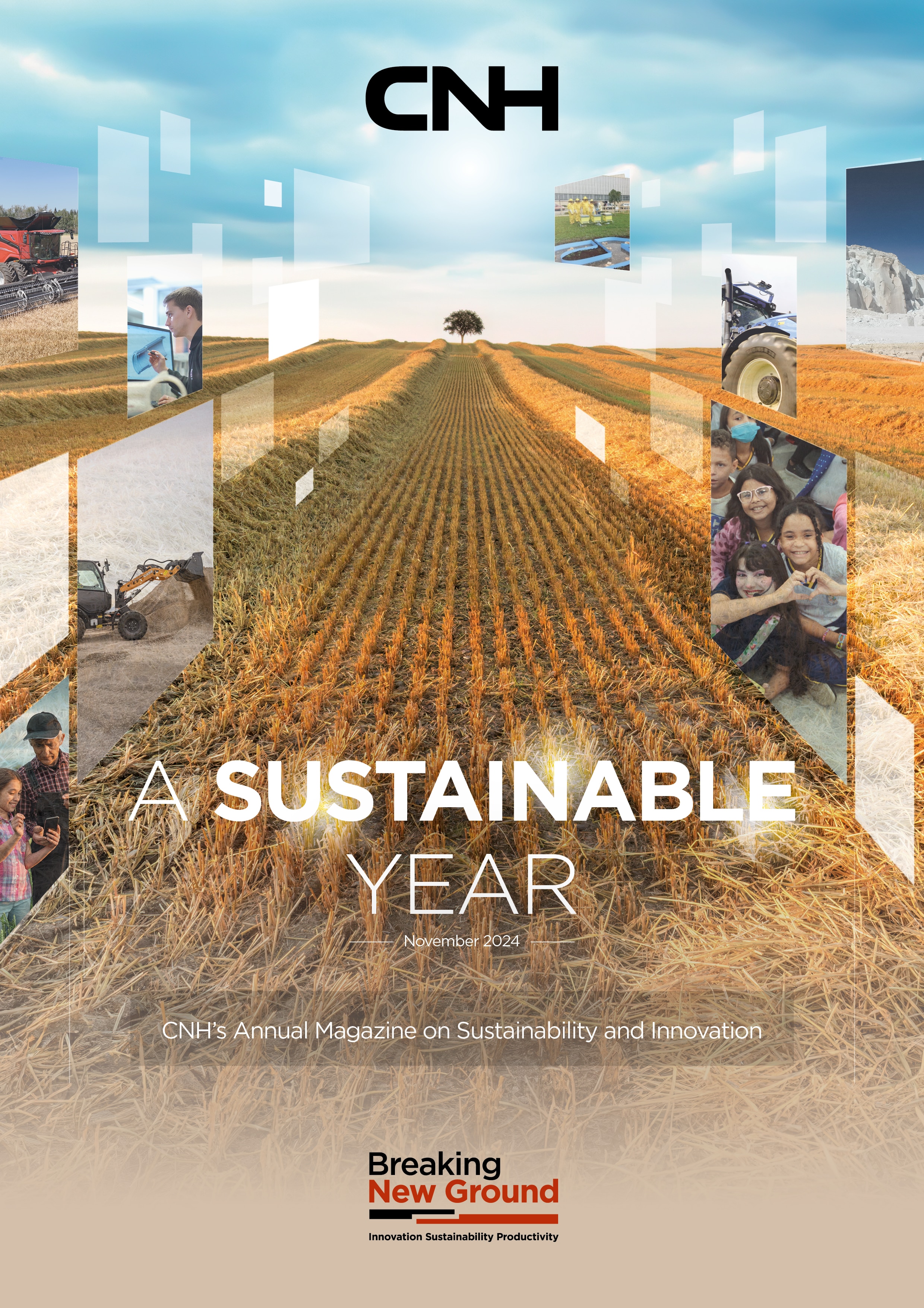 Our yearly magazine, A Sustainable Year, on sustainability and innovation, features stories and ideas from CNH.